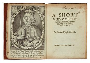 [COTTON.] A Short View of . . . Henry the Third. 1627 + [HAYWARD.] The First Part of the Life . . . of King Henrie the IIII. 1610?